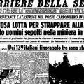 Dalla tragedia di Marcinelle ad oggi, storia di un lavoro insanguinato